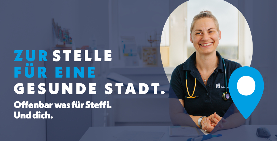 Bild: Werbeplakat mit einer lächenden Ärztin. Der Slogan heißt: Zur Stelle für eine gesunde Stadt. Offenbach was für Steffi. Und dich.